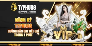 Đăng ký Typhu88 - Hướng dẫn chi tiết chỉ trong 1 phút