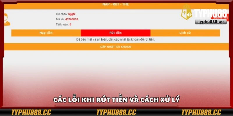 Các lỗi khi rút tiền và cách xử lý