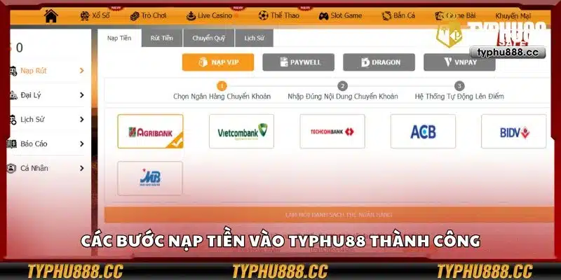 Các bước nạp tiền vào Typhu88 thành công